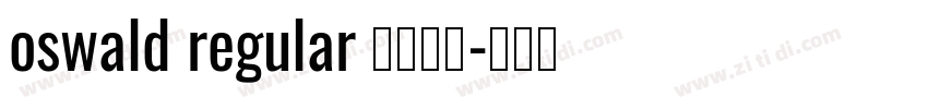 oswald regular 英文字体字体转换